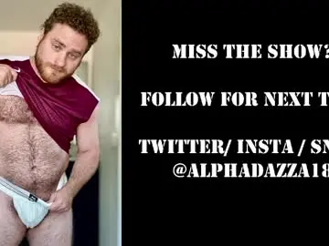 Chaturbate Best live sex cam show of alphadazza18