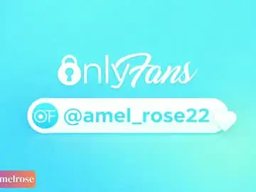 Chaturbate Watch Live Sex Cams of amelrose