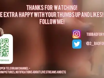 Chaturbate Live Sex Cam of 2badforyou