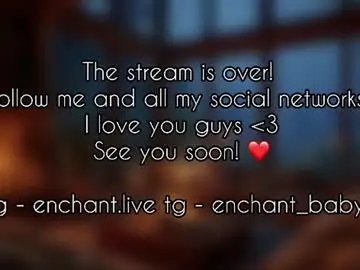 Chaturbate Live Sex of enchant_baby_