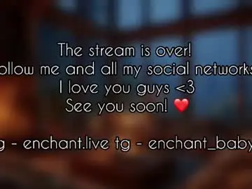 Chaturbate Nude Webcam of enchant_baby_