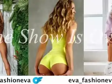 Chaturbate Live Porn of eva_fashionista