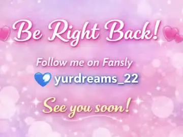 Chaturbate Best Webcam of yurdreams_22