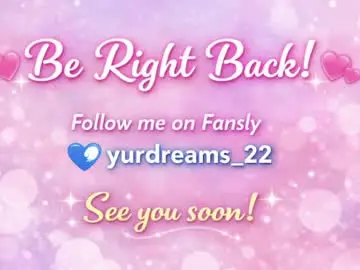 Chaturbate Live Porn of yurdreams_22